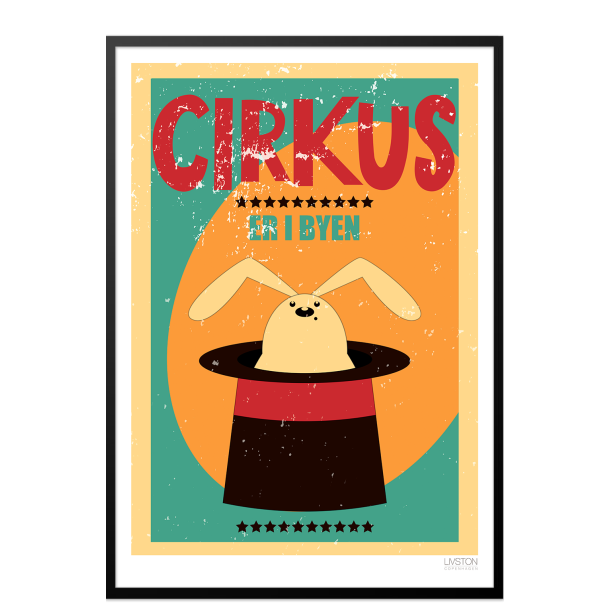 Cirkusplakat med kanin. Brneplakat.