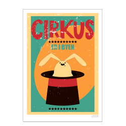Cirkusplakat med kanin. Brneplakat.
