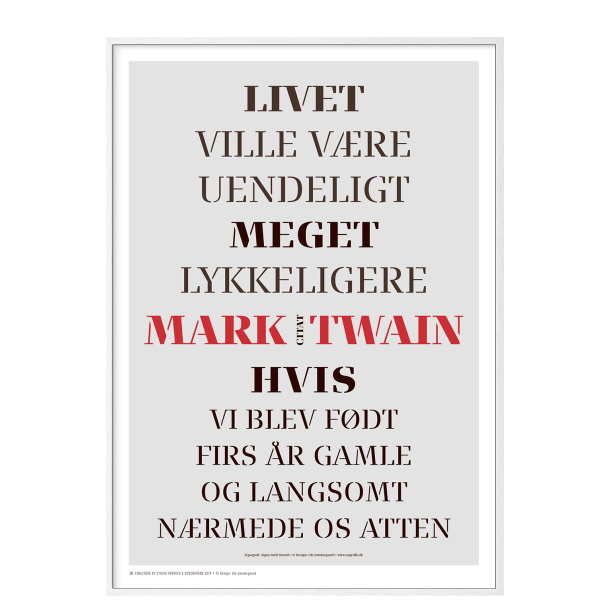 Sndergaard, Citat Mark Twain #3