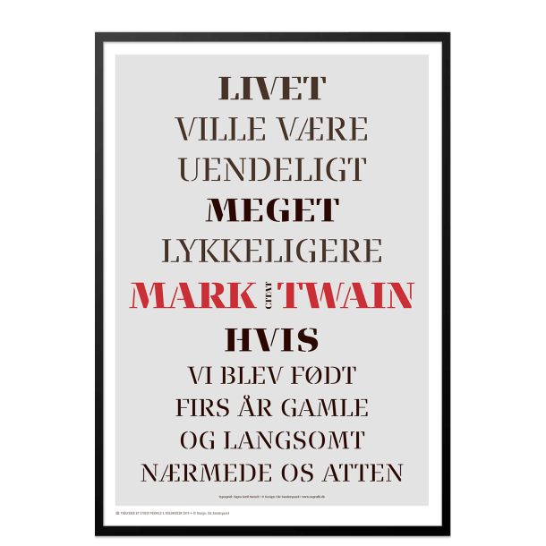 Sndergaard, Citat Mark Twain #3