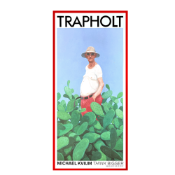 Friheden, Kvium. Trapholt