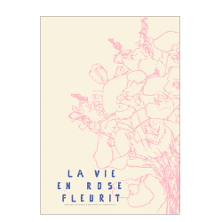 La vie en rose fleurit.