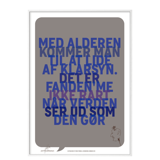 Friis-Mikkelsen, Med alderen kommer...