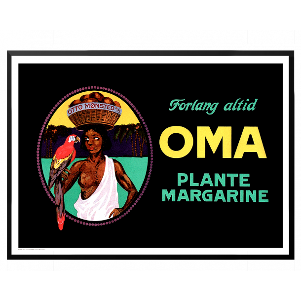 Mnsted, Forlang altid OMA plante margarine