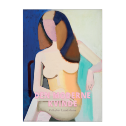 Den moderne kvinde. Lundstrm