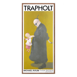 Den Blinde, Kvium. Trapholt