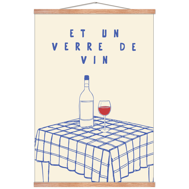 Plakat. Et un verre de vin.