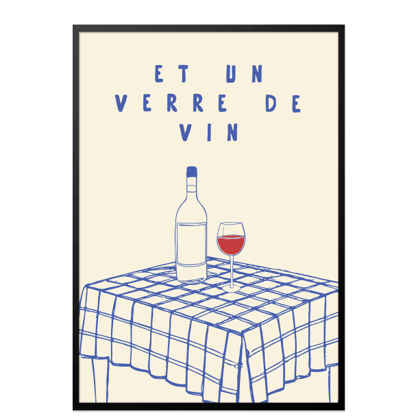 Plakat. Et un verre de vin.