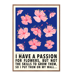 wallgarden: I have a passion. Bl