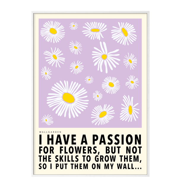 wallgarden: I have a passion. Lilla/gul