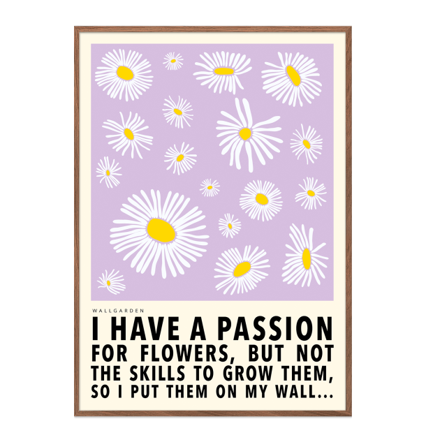 wallgarden: I have a passion. Lilla/gul