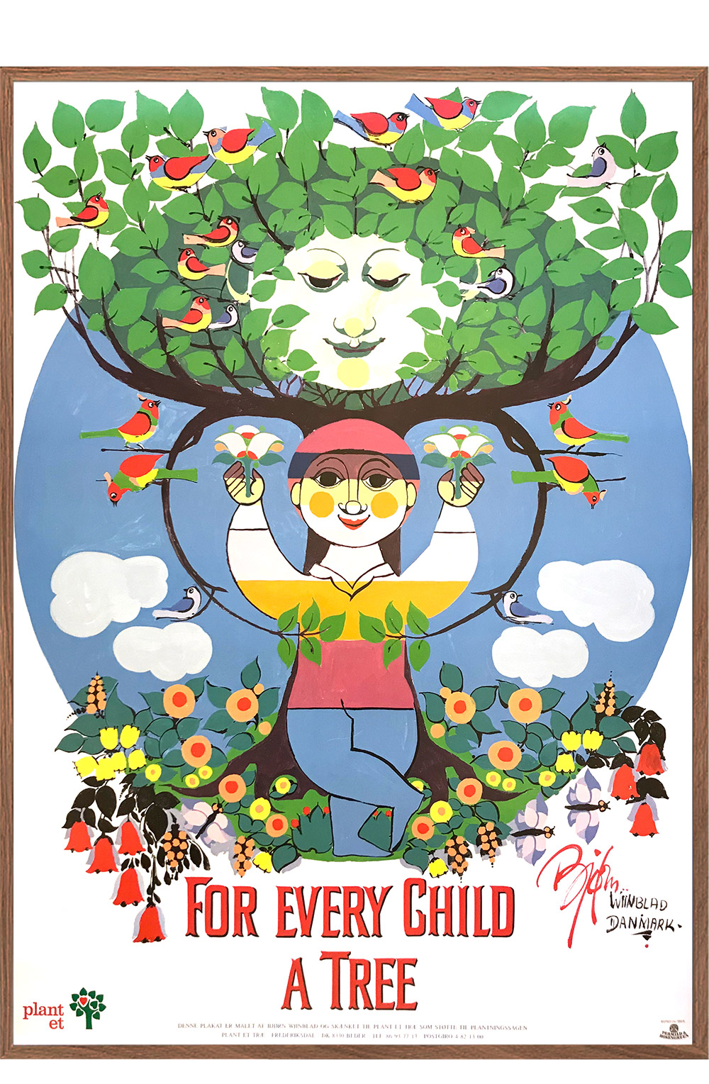 For every child a tree. Plant et træ. - Plakater - Permild Rosengreen